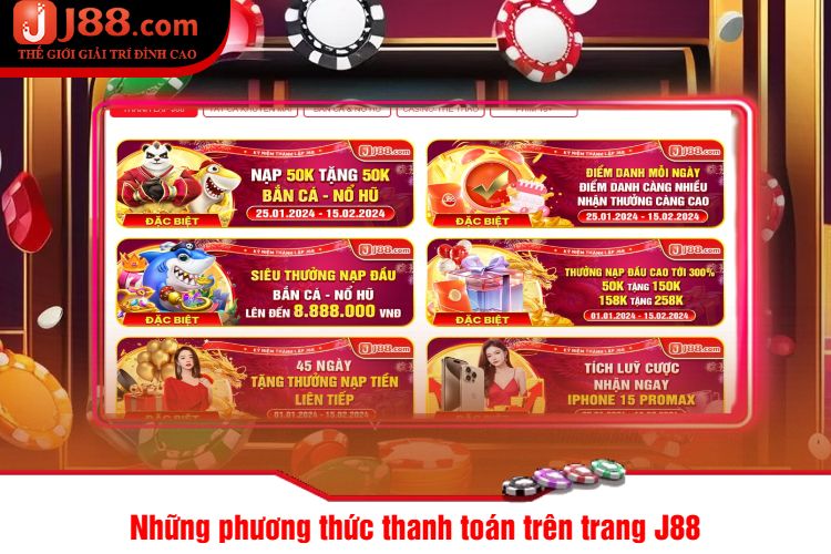 Những phương thức thanh toán trên trang J88